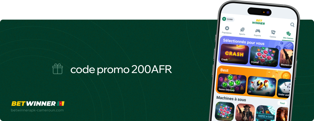 Code promo 200AFR Betwinner Apk Cameroun