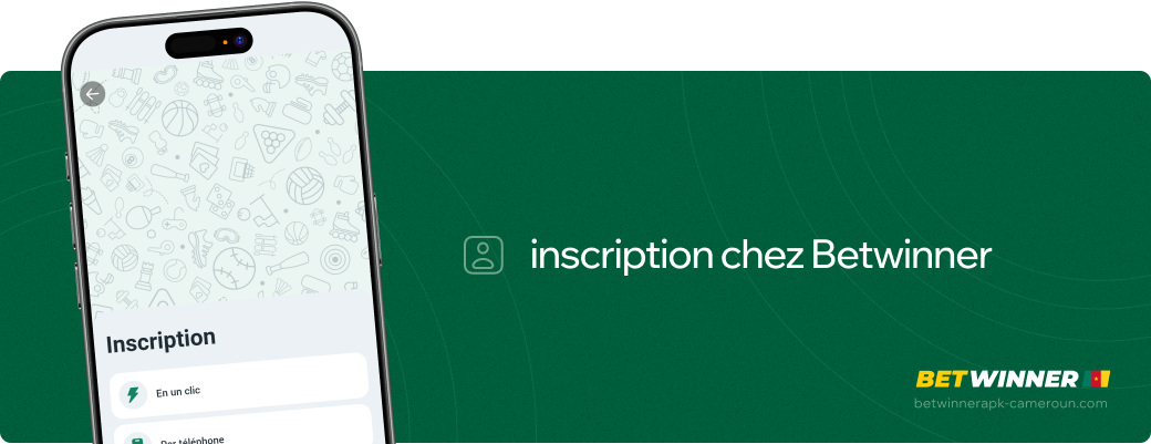 Inscription chez Betwinner apk Cameroun